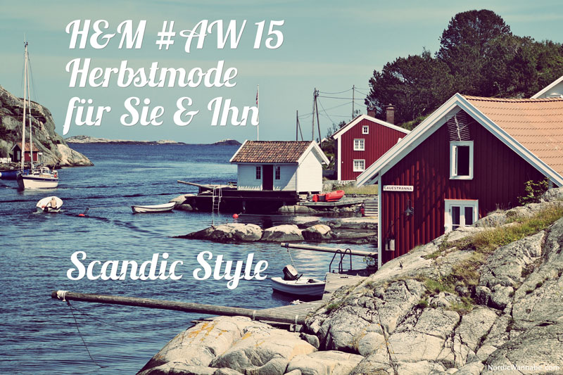 Skandinavischer Style,H&M Fashion Mode Trend AW 15 Herbst rustikal nordisch Karohemd, Holzfällerhemd, Weste Strick, www.NordicWannabe.com