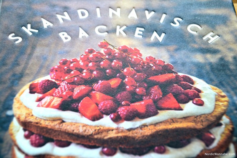 Skandinavisch, Backen, Kochen, 100 Rezepte, süß, herzhaft, Norwegen, Dänemark, Schweden, Skandinavien, Blog, Trine Hahnemann