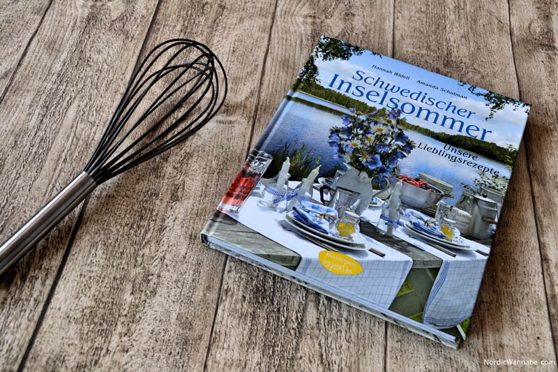 Schwedischer Inselsommer - Unsere Lieblingsrezepte, Kochbuch, Backbuch, Blog, Skandinavien, Schweden, Prinzessinnentorte, Schnecken, Grillen, Rindfleischtopf, Mittsommer, Krebsfest, Schwedischer Inselsommer, Unsere Lieblingsrezepte, Buch, Sommer