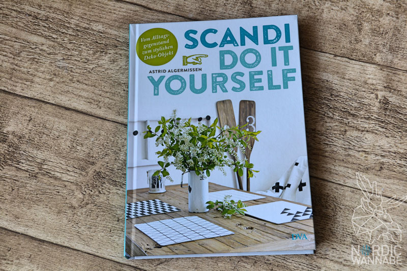 Geschenk-Ideen aus Skandinavien, Scandi Do It Yourself, DIY, Astrid Algemissen, Inspirationen, Einrichtung, Skandinavien, Blog, Basteln