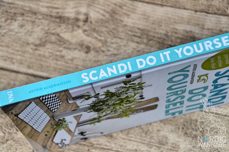 Scandi Do It Yourself, DIY, Astrid Algemissen, Inspirationen, Einrichtung, Skandinavien, Blog, Basteln