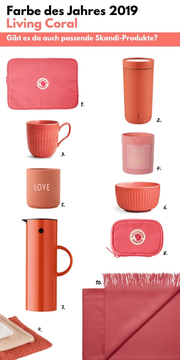 Farbe des Jahres 2019, Living Coral Trendfarbe 2019, Koral, Skandi, Kähler, H&M, Fjällräven, Stelton, 